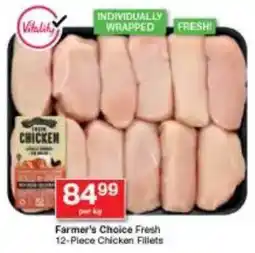 Checkers Farmer's Choice Fresh Chicken Fillets offer