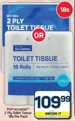 Pick n Pay PnP no name 2 Ply Toilet Tissue offer