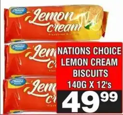 Advance Cash n Carry Nations choice lemon cream biscuits offer
