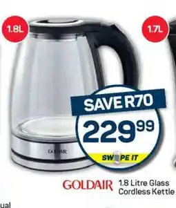 Pick n Pay Goldair 1.8 Litre Glass Cordless Kettle offer