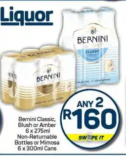 Pick n Pay Bernini Classic, Blush or Amber offer