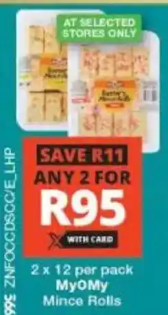 Checkers MyOMy Mince Rolls offer