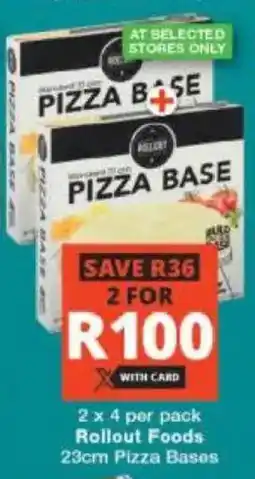 Checkers Rollout Foods Pizza Bases offer