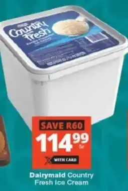 Checkers Dairymaid Country Fresh Ice Cream offer