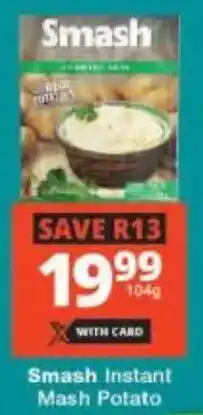 Checkers Smash Instant Mash Potato offer
