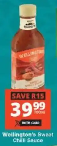 Checkers Wellington's Sweet Chilli Sauce offer