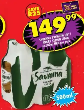 Shoprite Liquor Savanna premium dry/ angry lemon cider nrb offer