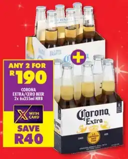Shoprite Liquor Corona extra/ cero beer nrb offer