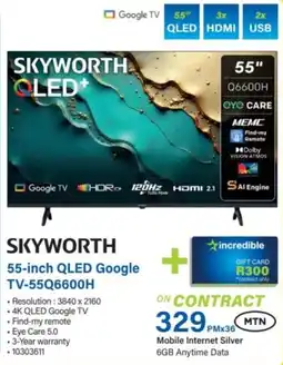 Incredible Connection Skyworth 55-inch QLED Google TV-55Q6600H offer