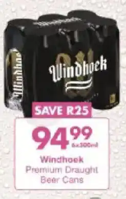 President Hyper Windhoek Premium Draught Beer Cans offer