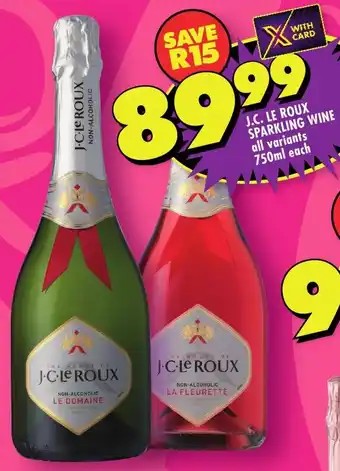 Shoprite J.c. le roux sparkling wine offer