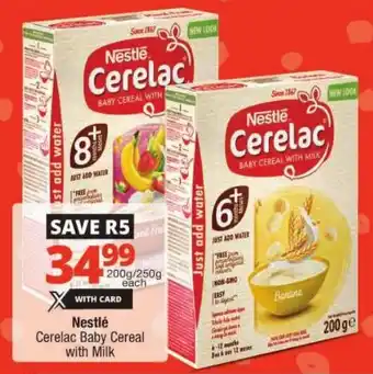Checkers Nestlé Cerelac Baby Cereal with Milk offer