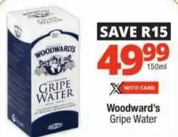 Checkers Woodward's Gripe Water offer