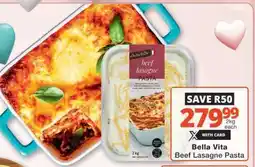 Checkers Bella Vita Beef Lasagne Pasta offer