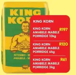 Shoprite KING KORN AMABELE MABELE PORRIDGE 10kg offer