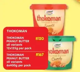 Shoprite THOKOMAN PEANUT BUTTER all variants 12x125g per pack offer
