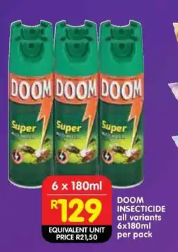 Shoprite DOOM INSECTICIDE all variants 6x180ml per pack offer