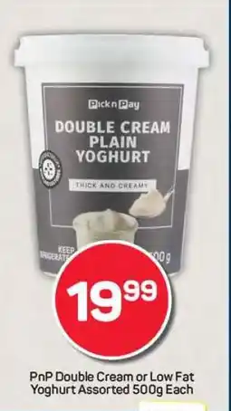 Pick n Pay PnP Double Cream or Low Fat Yoghurt Assorted 500g Each offer