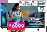 Game Skyworth 60 QLED Google TV 60Q6600H 850033690 offer