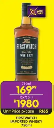 Shoprite Liquor Firstwatch imported whisky offer