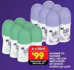 Shoprite Shower to shower roll-on for men/ ladies offer