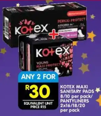 Shoprite Kotex maxi sanitary pads/ pantyliners offer