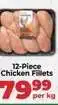 Food Lover's Market 12-Piece Chicken Fillets offer