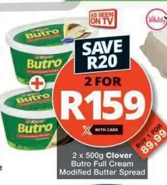 Checkers Clover Butro Full Cream Modified Butter Spread offer