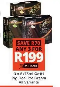 Checkers Gatti Big Deal Ice Cream offer