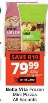 Checkers Bella Vita Frozen Mini Pizzas offer