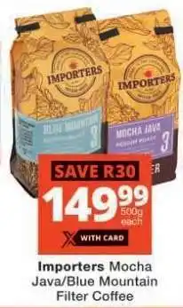 Checkers Importers Mocha Java/Blue Mountain Filter Coffee offer
