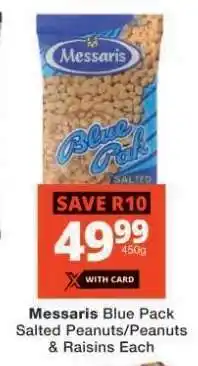 Checkers Messaris Blue Pack Salted Peanuts/Peanuts & Raisins offer