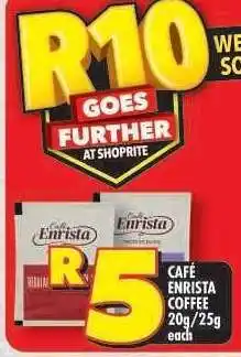 Shoprite Café Enrista Coffee 20g/25g offer