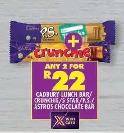 Shoprite Cadbury Lunch Bar / Crunchie / 5 Star / P.S. / Astros Chocolate Bar offer
