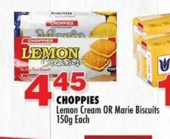 Choppies Choppies Lemon Cream or Marie Biscuits 150g each offer