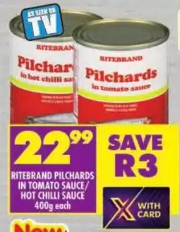 Shoprite Ritebrand pilchards in tomato sauce/ hot chilli sauce offer