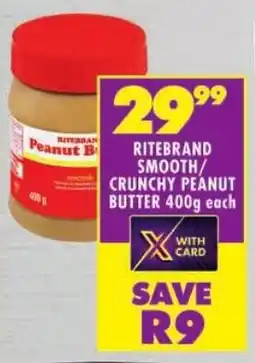 Shoprite Ritebrand smooth/ crunchy peanut butter offer