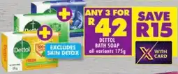 Shoprite Dettol bath soap offer