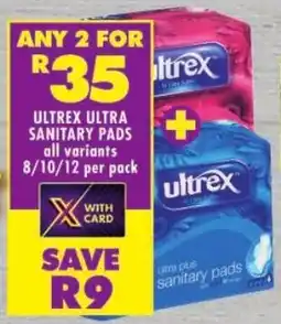 Shoprite Ultrex ultra sanitary pads offer