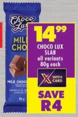 Shoprite Choco lux slab offer