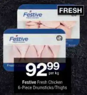 Checkers Festive Fresh Chicken Drumsticks/ Thighs offer