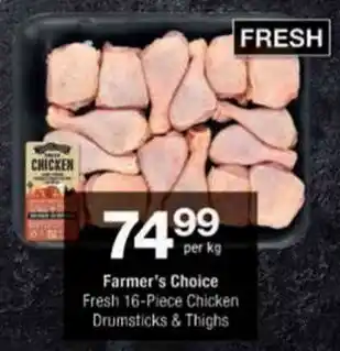 Checkers Farmer's Choice Fresh Chicken Drumsticks & Thighs offer