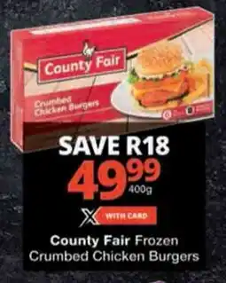 Checkers County Fair Frozen Crumbed Chicken Burgers offer