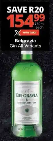 Checkers Belgravia Gin All Variants offer