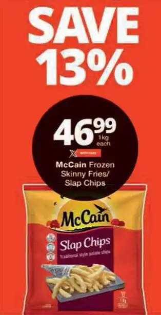 Checkers McCain Frozen Skinny Fries/ Slap Chips offer
