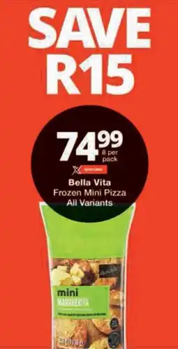 Checkers Bella Vita Frozen Mini Pizza All Variants offer