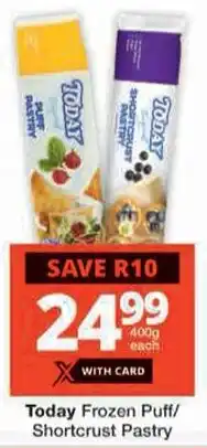 Checkers Today Frozen Puff/ Shortcrust Pastry offer