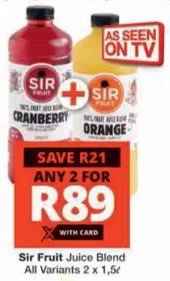 Checkers Sir Fruit Juice Blend All Variants offer