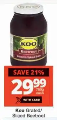 Checkers Koo Grated/ Sliced Beetroot offer