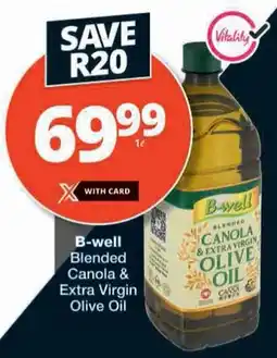 Checkers B-well Blended Canola & Extra Virgin Olive Oil offer